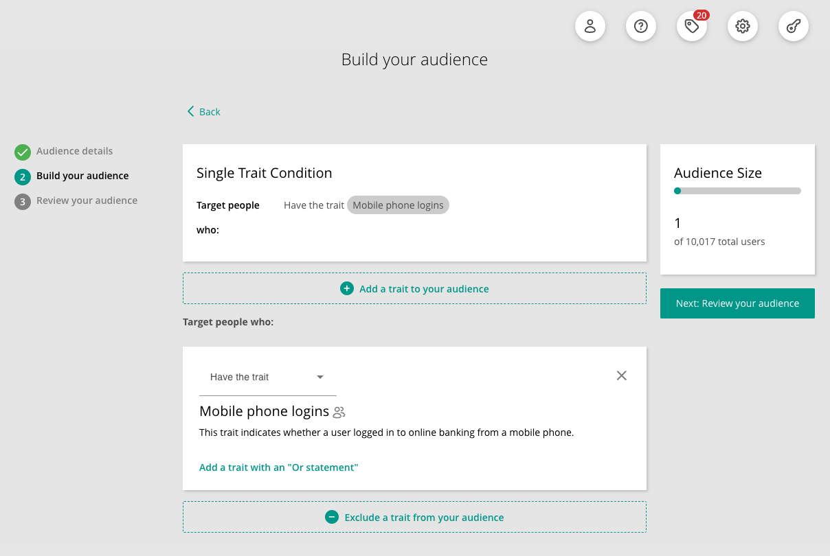 Single condition in Audience Builder